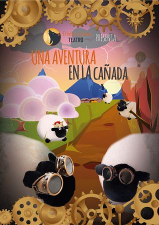 Imagen Teatro - Una aventura en la cañada - Sábado 29 - 21:00