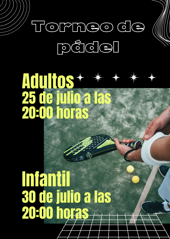 Imagen Deporte - Torneo de pádel 25 de julio y 30 de julio